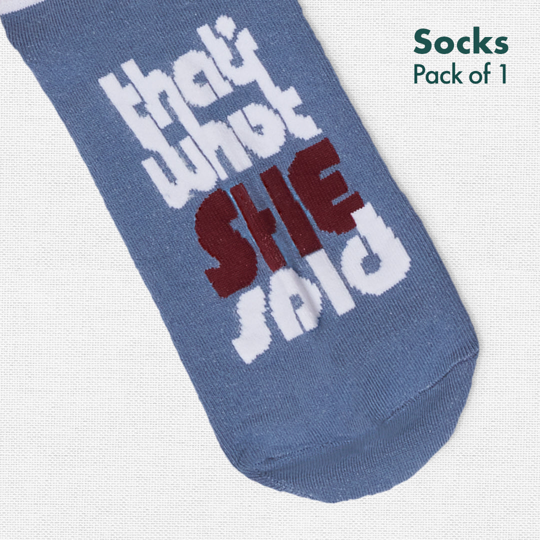 That's What SHE SAID! Unisex Socks, Ankle Length, Single Pack